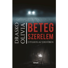 Drasko Olivia DRASKO OLIVIA - BETEG SZERELEM irodalom