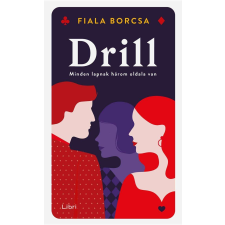 Drill - Minden lapnak három oldala van regény