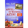 dtv Verlagsgesellschaft Apfelstrudel-Alibi