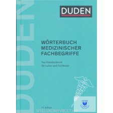  Duden - Wörterbuch Medizinischer Fachbegriffe - 10. Auflage idegen nyelvű könyv