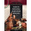 Duna International Kft Harcos hölgyek, harcosok hölgyei - A Magyar királynék és nagyasszonyok 6. kötete
