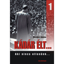 Duna Könyvklub Kádár élt 1 egyéb e-könyv