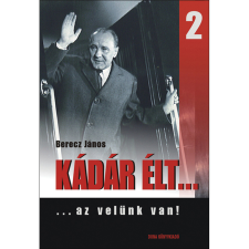 Duna Könyvklub Kádár élt 2 egyéb e-könyv
