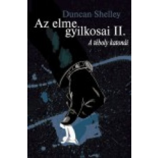 Duncan Shelley Az elme gyilkosai  II. regény