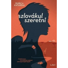 Durica Katarina Szlovákul szeretni regény