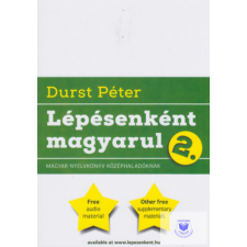  Durst Péter: Lépésenként Magyarul 2. idegen nyelvű könyv