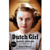  Dutch Girl: Audrey Hepburn and World War II – Luca Dotti