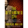 Dutton DETERMINED SPY – WALLER DOUGLAS