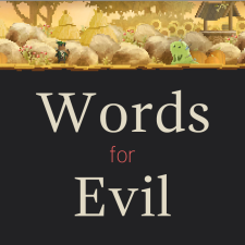 Dylan Loney Words for Evil (PC - Steam Digitális termékkulcs) videójáték