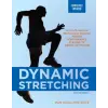  Dynamic Stretching: Second Edition