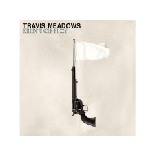 EARACHE Travis Meadows - Killin' Uncle Buzzy (Reissue) (CD) country