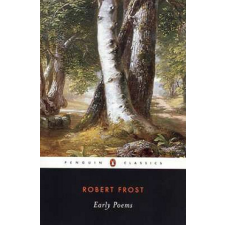  Early Poems – Robert Frost,Robert Faggen idegen nyelvű könyv
