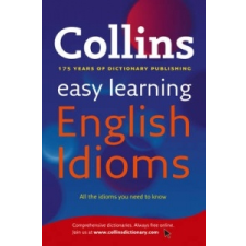  Easy Learning English Idioms – Collins Dictionaries idegen nyelvű könyv