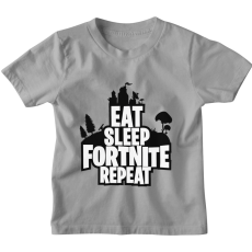  Eat Sleep Fortnite Repeat - Gyerek Póló