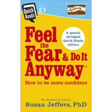 Ebury Publishing Feel the Fear and Do it Anyway | Susan Jeffers egyéb könyv