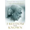 Ebury Publishing Freedom from the Known | J Krishnamurti