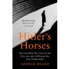 Ebury Publishing Hitler's Horses
