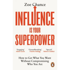Ebury Publishing Influence is Your Superpower | Zoe Chance egyéb könyv