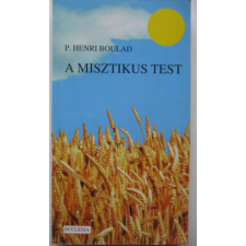 Ecclesia Kiadó A misztikus test antikvárium - használt könyv