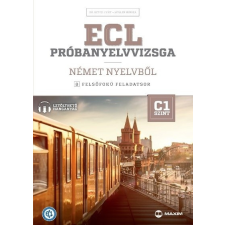 ECL próbanyelvvizsga német nyelvből - 8 felsőfokú feladatsor /C1 szint nyelvkönyv, szótár