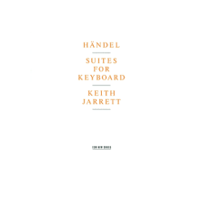 ECM Keith Jarrett - Georg Friedrich Händel: Suites For Keyboard (Cd) klasszikus