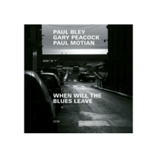 ECM Paul Bley, Gary Peacock, Paul Motian - When Will The Blues Leave (Cd) jazz