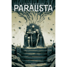 Ecsédi Orsolya - Paralista regény