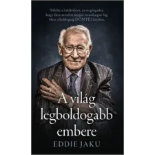 Eddie Jaku - A világ legboldogabb embere egyéb könyv
