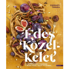 Édes Közel-Kelet gasztronómia