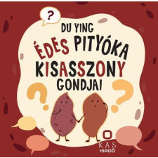 Édes Pityóka kisasszony gondjai gyermek- és ifjúsági könyv