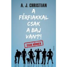 ÉDESVÍZ A férfiakkal csak a baj van?! egyéb e-könyv