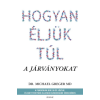 ÉDESVÍZ Hogyan éljük túl a járványokat