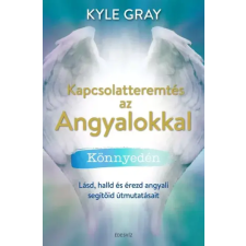 ÉDESVÍZ Kapcsolatteremtés az angyalokkal egyéb e-könyv