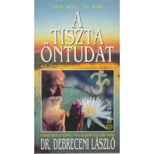 Édesvíz Kiadó A tiszta öntudat (Az önmegvalósítás útja) antikvárium - használt könyv