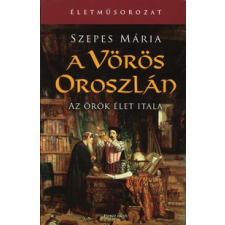 Édesvíz Kiadó A VÖRÖS OROSZLÁN regény