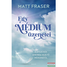 Édesvíz Kiadó Egy médium üzenetei ezoterika