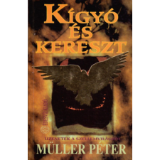 Édesvíz Kiadó Kígyó és kereszt - Üzenetek a szellemvilágból antikvárium - használt könyv