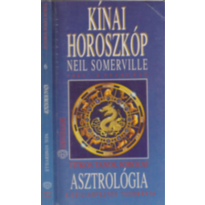 Édesvíz Kiadó Kínai horoszkóp 1993 - A Kakas éve - Neil Somerville antikvárium - használt könyv