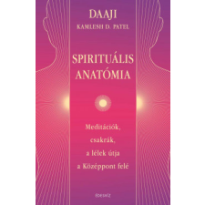 Édesvíz Kiadó Spirituális Anatómia életmód, egészség