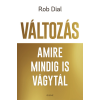 Édesvíz Kiadó Változás amire mindig is vágytál - Rob Dial