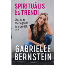 ÉDESVÍZ Spirituális és trendi - Gabrielle Bernstein egyéb könyv