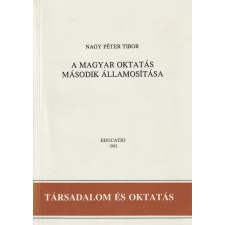 Educatio A magyar oktatás második államosítása antikvárium - használt könyv