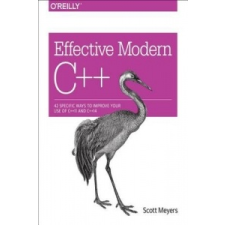  Effective Modern C++ – Scott Meyers idegen nyelvű könyv