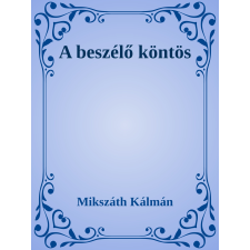 Efficenter Kft. A beszélő köntös szépirodalom
