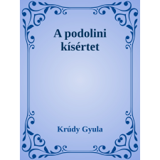 Efficenter Kft. A podolini kísértet szépirodalom