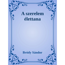 Efficenter Kft. A szerelem élettana szépirodalom