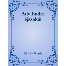 Efficenter Kft. Ady Endre éjszakái szépirodalom