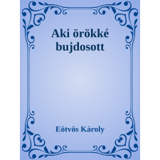 Efficenter Kft. Aki örökké bujdosott szépirodalom