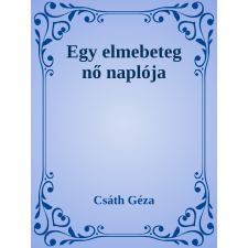 Efficenter Kft. Egy elmebeteg nő naplója szépirodalom