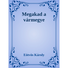 Efficenter Kft. Megakad a vármegye szépirodalom